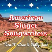Don McLean - American Singer Songwriter - Don McLean & Billy Joel